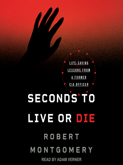 Title details for Seconds to Live or Die by Robert Montgomery - Available